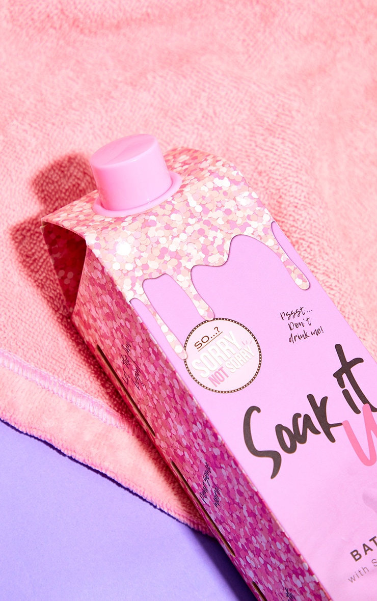 So...? Sorry Not Sorry Soak It Up The Bath Milk 500ml image 2