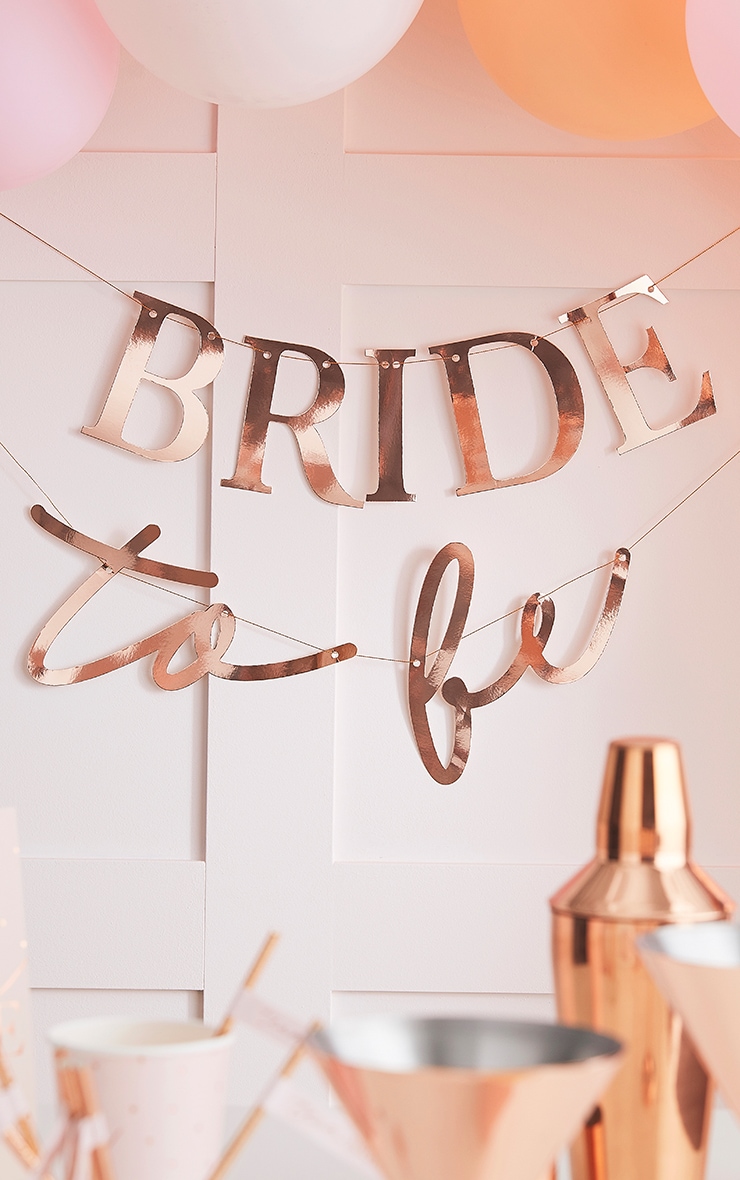 Hen & Wedding Rose Gold Bride To Be Bunting image 1