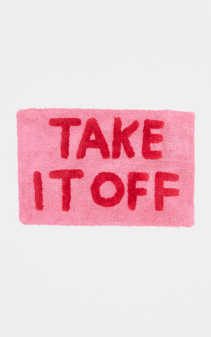 Tapis de bain en coton rose à slogan Take It Off image 3