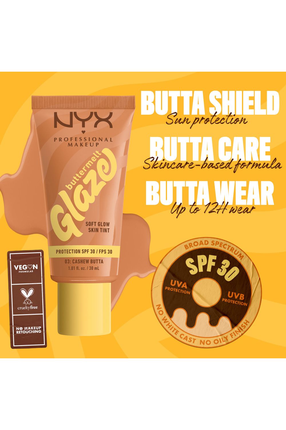 NYX Professional Makeup Buttermelt Glaze Soft Glow Skin Tint + SPF/FPS 30 30ml Cashew Butta image 3