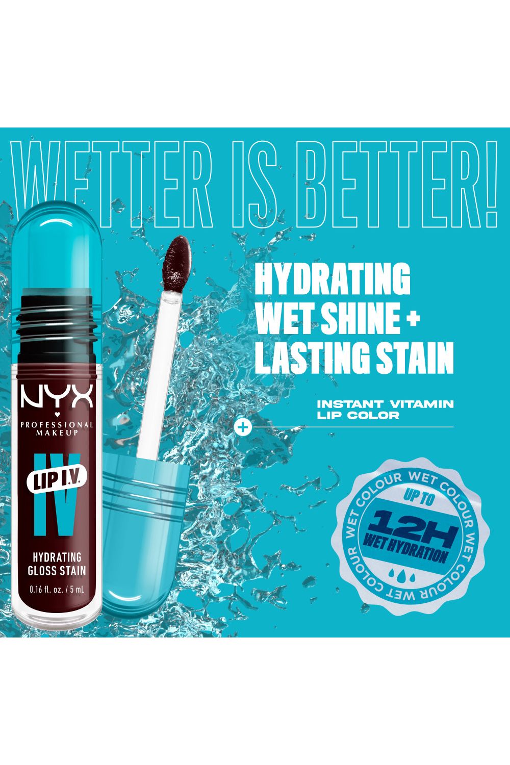 NYX Professional Makeup Lip IV Hydrating Gloss Stain, Lip Gloss 5ml Water Bout Wine image 5