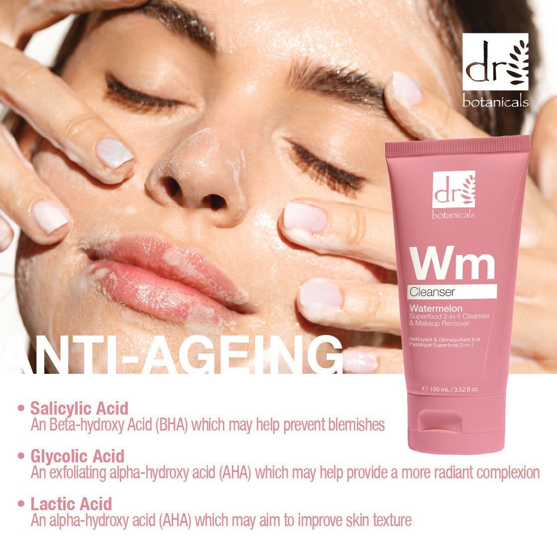 Dr. Botanicals Watermelon Superfood 2-in-1 Cleanser & Makeup Remover with Glycolic Acid, Salicylic Acid & Lactic Acid 100ml x 2 Duo Pack image 4